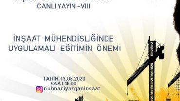 İnşaat Mühendisliğinde Uygulamalı Eğitimin Önemi