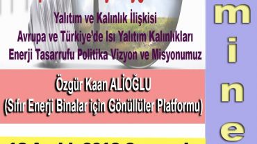 Binalarda Enerji Verimliliği Avrupa ve Türkiye Uygulamaları Semineri
